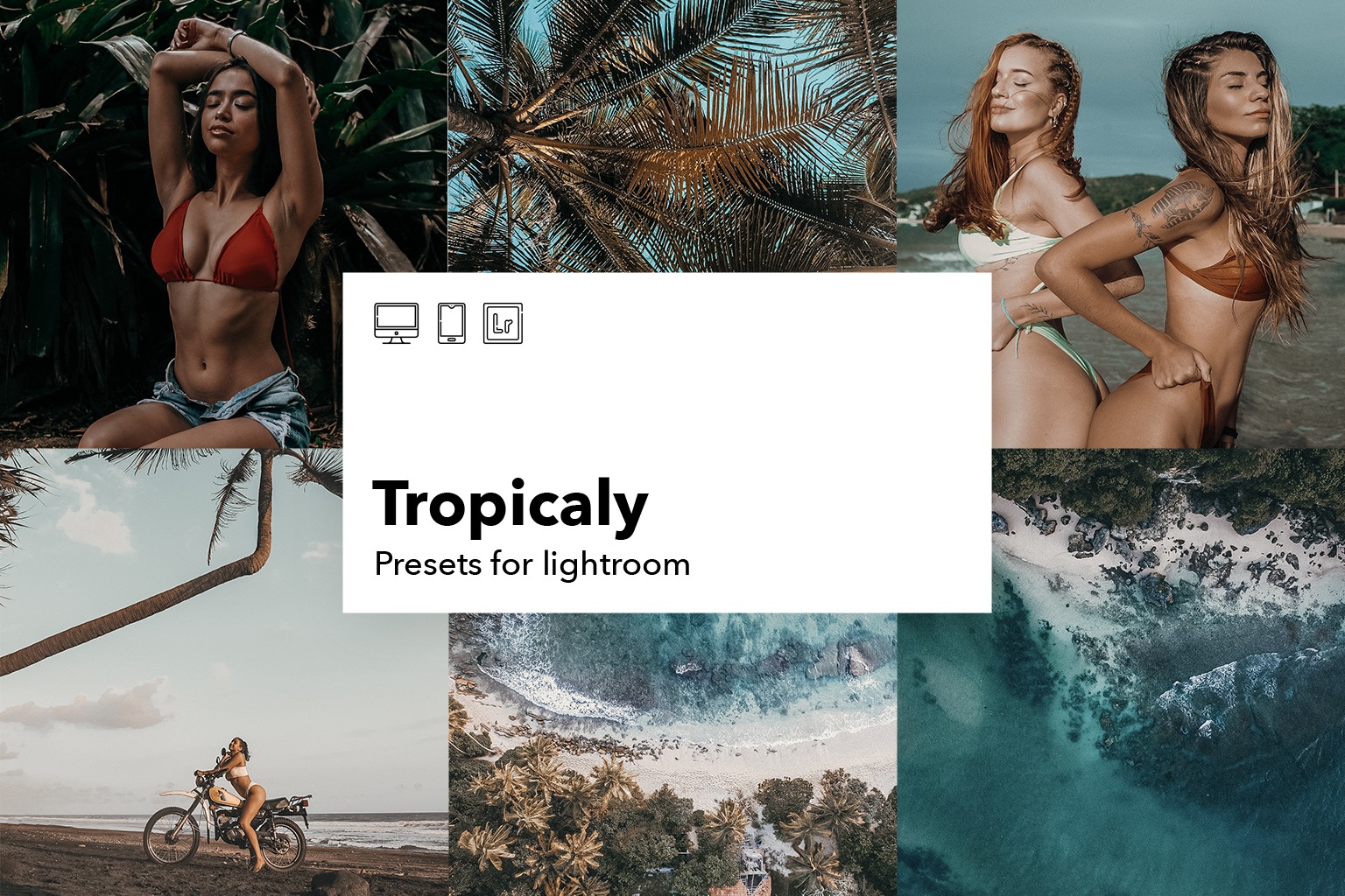 tropicaly